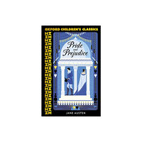Oxford University Press Oxford Children's Classics: Pride and Prejudice (häftad, eng)