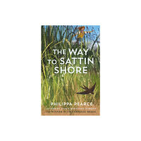 Oxford University Press The Way to Sattin Shore (häftad, eng)