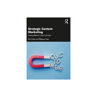 Taylor & francis ltd Strategic Content Marketing (häftad, eng)