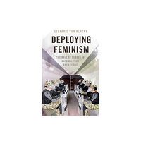 Oxford University Press Inc Deploying Feminism (inbunden, eng)