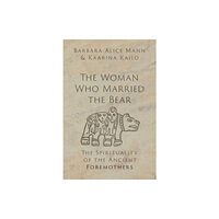 Oxford University Press Inc The Woman Who Married the Bear (inbunden, eng)