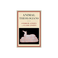 Oxford University Press Inc Animal Theologians (häftad, eng)