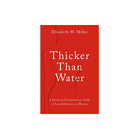 Oxford University Press Inc Thicker Than Water (inbunden, eng)