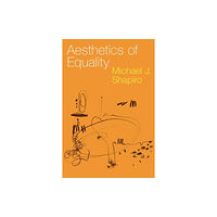 Oxford University Press Inc Aesthetics of Equality (häftad, eng)