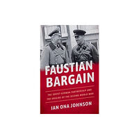 Oxford University Press Inc Faustian Bargain (häftad, eng)