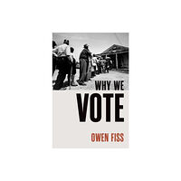 Oxford University Press Inc Why We Vote (inbunden, eng)