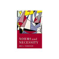 Oxford University Press Inc Norms and Necessity (häftad, eng)