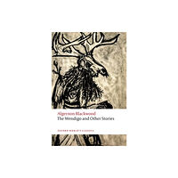Oxford University Press The Wendigo and Other Stories (häftad, eng)