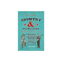 The university of chicago press Country and Midwestern (inbunden, eng)