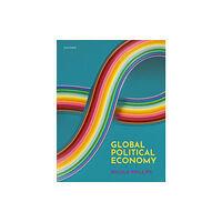 Oxford University Press Global Political Economy (häftad, eng)