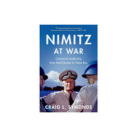 Oxford University Press Inc Nimitz at War (inbunden, eng)