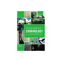 Oxford University Press The Oxford Handbook of Criminology (häftad, eng)