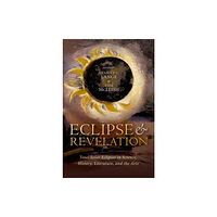 Oxford University Press Eclipse and Revelation (inbunden, eng)