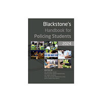 Oxford University Press Blackstone's Handbook for Policing Students 2024 (häftad, eng)