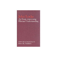Oxford University Press John Locke: An Essay concerning Human Understanding (häftad, eng)