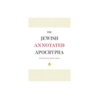 Oxford University Press Inc The Jewish Annotated Apocrypha (inbunden, eng)