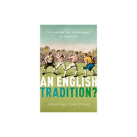 Oxford University Press An English Tradition? (inbunden, eng)