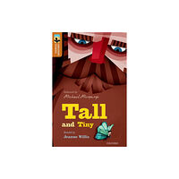 Oxford University Press Oxford Reading Tree TreeTops Greatest Stories: Oxford Level 8: Tall and Tiny (häftad, eng)