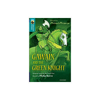 Oxford University Press Oxford Reading Tree TreeTops Greatest Stories: Oxford Level 16: Gawain and the Green Knight (häftad, eng)