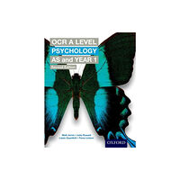 Oxford University Press OCR A Level Psychology AS and Year 1 (häftad, eng)