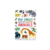 Penguin Random House Children's UK Eric Carle's Book of Amazing Animals (inbunden, eng)