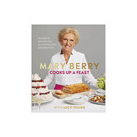 Dorling Kindersley Ltd Mary Berry Cooks Up A Feast (inbunden, eng)