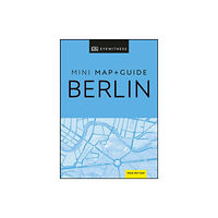 Dorling Kindersley Ltd DK Eyewitness Berlin Mini Map and Guide (häftad, eng)