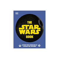 Dorling Kindersley Ltd The Star Wars Book (inbunden, eng)