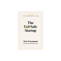 Penguin books ltd The Fail-Safe Startup (häftad, eng)