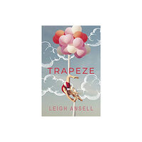 Penguin Random House Children's UK Trapeze (häftad, eng)