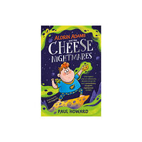 Penguin Random House Children's UK Aldrin Adams and the Cheese Nightmares (inbunden, eng)