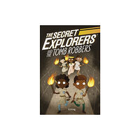 Dorling Kindersley Ltd The Secret Explorers and the Tomb Robbers (häftad, eng)