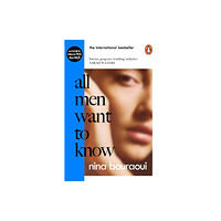 Penguin books ltd All Men Want to Know (häftad, eng)