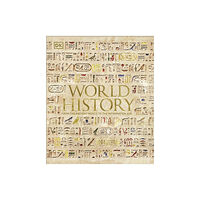 Dorling Kindersley Ltd World History (inbunden, eng)