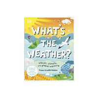 Dorling Kindersley Ltd What's The Weather? (inbunden, eng)