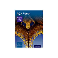 Oxford University Press AQA French A Level Year 1 and AS Student Book (häftad, eng)
