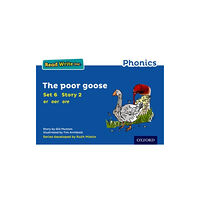 Oxford University Press Read Write Inc. Phonics: The Poor Goose (Blue Set 6 Storybook 2) (häftad, eng)