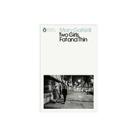 Penguin books ltd Two Girls, Fat and Thin (häftad, eng)