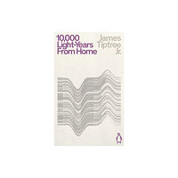 Penguin books ltd Ten Thousand Light-Years From Home (häftad, eng)