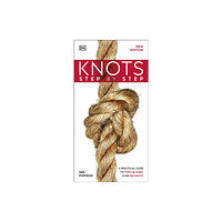 Dorling Kindersley Ltd Knots Step by Step (häftad, eng)