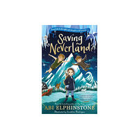 Penguin Random House Children's UK Saving Neverland (inbunden, eng)