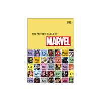 Dorling Kindersley Ltd The Periodic Table of Marvel (inbunden, eng)