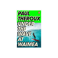Penguin books ltd Under the Wave at Waimea (häftad, eng)
