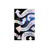 Penguin books ltd This Way to the Universe (inbunden, eng)
