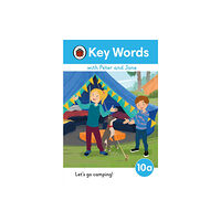 Penguin Random House Children's UK Key Words with Peter and Jane Level 10a – Let's Go Camping! (inbunden, eng)