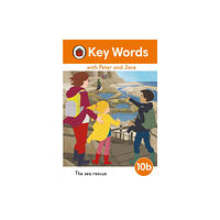 Penguin Random House Children's UK Key Words with Peter and Jane Level 10b – The Sea Rescue (inbunden, eng)