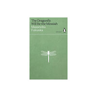 Penguin books ltd The Dragonfly Will Be the Messiah (häftad, eng)