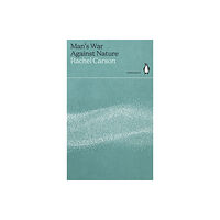 Penguin books ltd Man's War Against Nature (häftad, eng)