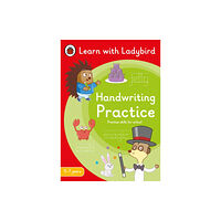 Penguin Random House Children's UK Handwriting Practice: A Learn with Ladybird Activity Book 5-7 years (häftad, eng)