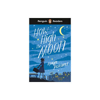 Penguin Random House Children's UK Penguin Readers Level 4: How High The Moon (ELT Graded Reader) (häftad, eng)